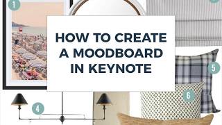 How to Create a Moodboard in Keynote [upl. by Dacey]