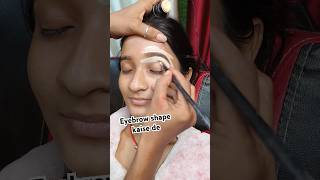 eyebrow ko kaise shape de shorts ytshorts eyebrows [upl. by Tnarg]