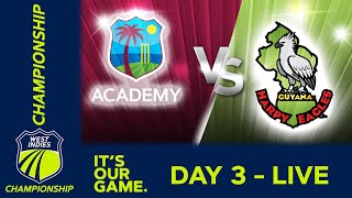 🔴 LIVE WI Academy v Guyana  Day 3  West Indies Championship 2024  Friday 23rd February [upl. by Ahsekram]