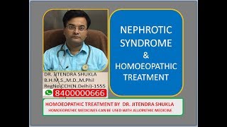 NEPHROTIC SYNDROME amp HOMOEOPATHIC TREATMENT [upl. by Alliuqet]