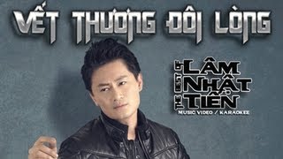 ASIA KARAOKE Vết Thương Đôi Lòng  Lâm Nhật Tiến  Phát hành Nov 8 2012 [upl. by Arraet436]