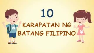 10 Karapatan ng Batang Filipino [upl. by Vincelette30]