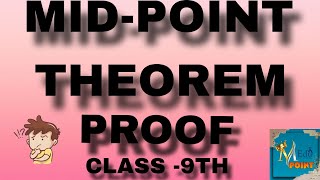 MIDPOINT THEOREMCLASS 9TH MATHS [upl. by Pessa]