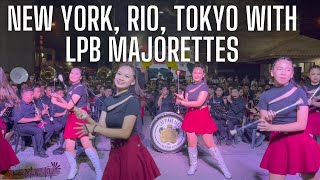 New York Rio Tokyo With LPB Majorettes  Las Piñas Band  Steven Mateo TV [upl. by Pitzer]