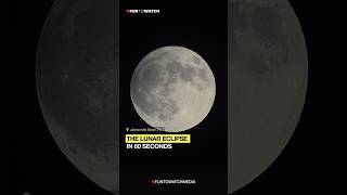 Lunar Eclipse in 60 Seconds 🌕 timelapse [upl. by Micky]