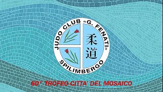 60° Trofeo Città del Mosaico 2024  Tatami 1 Dom 20 Ott [upl. by Earahc654]