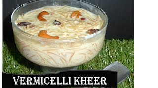 Vermicelli kheer  So delicious   Video recipe  Deeps Kitchen [upl. by Tyrrell]