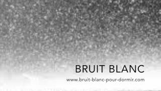 BRUIT BLANC POUR DORMIR ACOUPHÈNE BÉBÉ RELAXATION [upl. by Novehc]