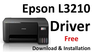 Epson L3210 Driver Download amp Installation [upl. by Herzberg]