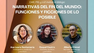 Narrativas del fin del mundo Funciones y ficciones de lo posible [upl. by Yanal410]