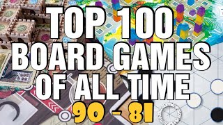 Top 100 Board Games of All Time 90 to 81 [upl. by Esmond]