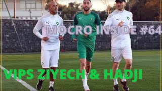 HAKIM ZIYECH BACK ON TRACK MOCRO INSIDE 64 [upl. by Hootman972]