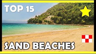 Best Sandy Beaches in Croatia TOP 15 2020 [upl. by Hospers]