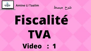 TVA Fiscalité  Introduction [upl. by Bahr]