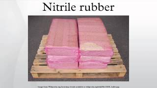 Nitrile rubber [upl. by Zertnom]