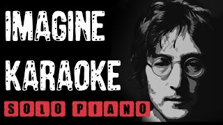 Imagine KARAOKE solo piano HD [upl. by Hackett]