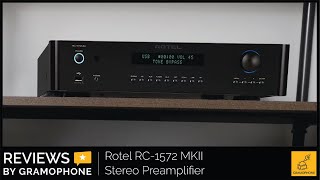 Rotel RC1572 MKII Stereo Preamplifier  Review [upl. by Assanav]