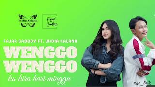 WENGGO WENGGO FAJAR SADBOY fajar lagugalauindonesia lagu [upl. by Griseldis192]