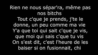 PNL  Deux Frères Paroles  Lyrics [upl. by Embry428]