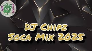 DJ Chipz Soca Mix 2025 soca soca2025 [upl. by Naujat562]