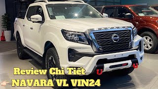 🔥 NISSAN NAVARA VL CAO CẤP 2 CẦU VIN2024 ĐÃ CÓ MẶT TẠI NISSAN TÂN PHÚ  0938 295 791 THẢO ĐOÀN [upl. by Consalve]