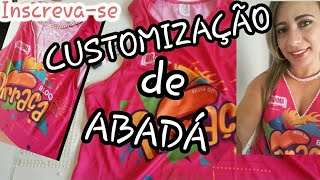 CUSTOMIZAÇÃO DE ABADÁ  IzadoraSilva [upl. by Tnelc]