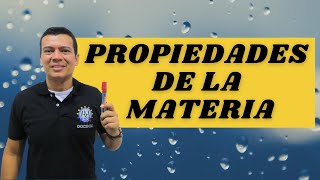 PROPIEDADES DE LA MATERIA GENERALES Y ESPECIFICAS EXTENSIVAS E INTENSIVAS INTRINSECA Y EXTRINSECA [upl. by Robbie711]