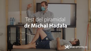 TEST DEL PIRAMIDAL  dr Michal Hadala  FisioSports [upl. by Eerized316]