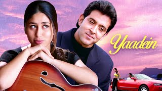 Yaadein 2001 Hindi Full Movie  यादें  Hrithik Roshan  Kareena Kapoor  Jackie Shroff [upl. by Knowlton]