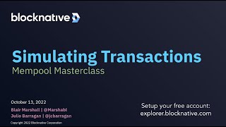 Mempool Masterclass  Simulating Transactions [upl. by Hiroko]