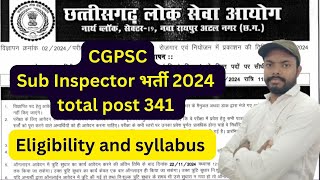 sub inspector bharti 2024  SI bharti 2024  total Post 341 cgpsc eligibility and syllabus [upl. by Aiduan]