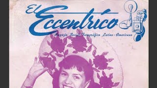 El Eccentrico Magazine 1978 [upl. by Shivers546]