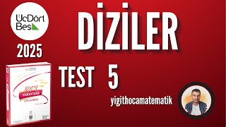 DİZİLER TEST 5  345 AYT MATEMATİK SORU BANKASI 2025 [upl. by Cown]