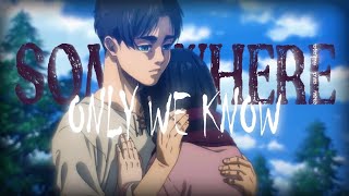 Somewhere only we know  eren and mikasa💔 amv edit [upl. by Sergent]