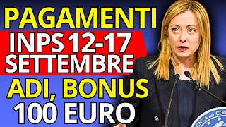 Pagamenti INPS SETTEMBRE Nuove Date di Pagamento ADI Bonus 100€ AUU [upl. by Merkle]