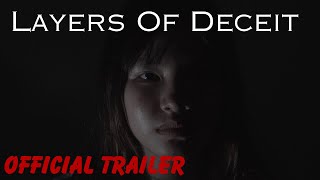 Layers Of Deceit  Official Trailer  FCL0013MAY24 [upl. by Pesek105]