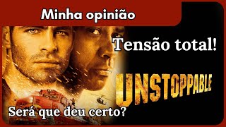 Minha opinião sobre o filme Incontrolável [upl. by Acilegna]