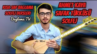 Ahmet Kaya  Şafak Türküsü Solfej  Kısa Sap Bağlama Saçlarına Yıldız Düşmüş Solfej Bağlama Dersi [upl. by Saxon735]