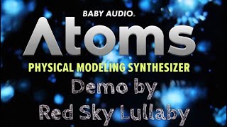 Atoms  Physical Modeling Synth  Demo amp Tutorial [upl. by Zsazsa]