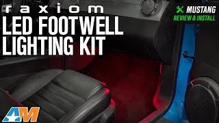 20052014 Mustang Raxiom LED Footwell Lighting Kit Review amp Install [upl. by Urdna]