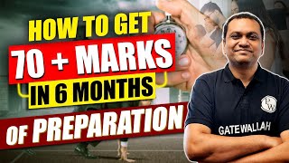 How To Get 70  Marks In GATE 2024 by 6 Months Of Preparation [upl. by Annayr400]