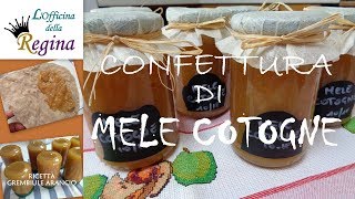 Confettura di mele cotogne [upl. by Harret]