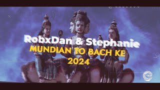 ROBxDAN amp STEPHANIE  MUNDIAN TO BACH KE 2024 Panjabi MC cover [upl. by Richmond]