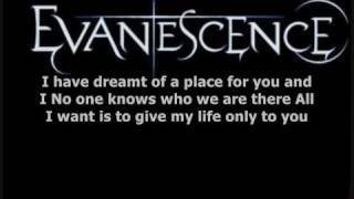 Evanescence  Anywhere Lyrics [upl. by Irrek]