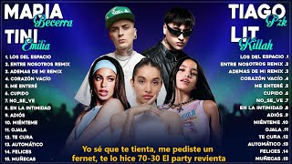 Maria Becerra TINI Tiago PZK LIT killah Emilia Tendencia 2023  Colleciones Álbum Popular Letra [upl. by Nylhtiak833]