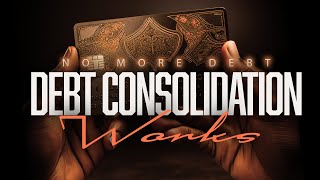 Debt Consolidation Your Ultimate Guide [upl. by Nahgeem524]