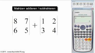 Matrizen addieren amp subtrahieren mit Taschenrechner [upl. by Dnalerb]