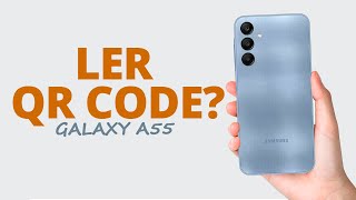 Como LER QR CODE no Galaxy A25 sem baixar APLICATIVO [upl. by Atsirk]