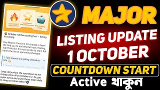 Major Listing Update 1 October Countdown Start  Major Listing Date  Major [upl. by Sorac]