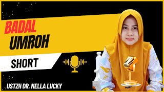 Apakah badal haji harus haji dulu  Short Dr Nella Lucky [upl. by Yerak]